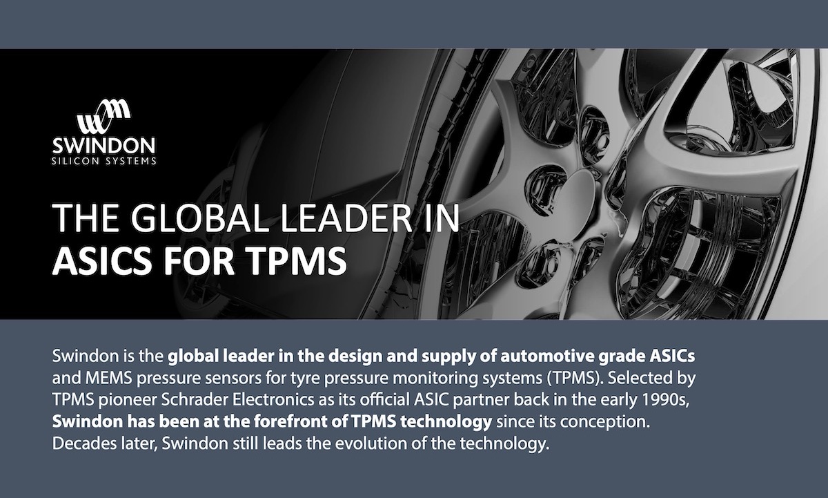 Swindon’s evolution to becoming the global leader in TPMS ASICs ...